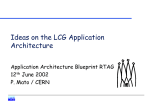 Ideas on the LCG application architecture