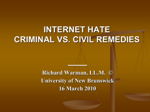 Internet Hate: Criminal vs. Civil Remedies