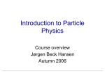 Introduction to Particle Physics