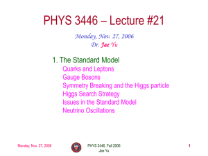Monday, Nov. 27, 2006 - UTA High Energy Physics page.