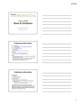 Waves &amp; Oscillations Preliminary Information Physics 42200 1/9/2016