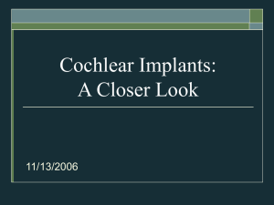 Cochlear Implants: A Closer Look