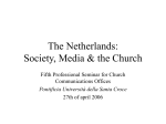 The Netherlands: Society, Media & the Church