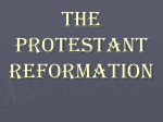 THE PROTESTANT REFORMATION