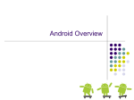Android Overview