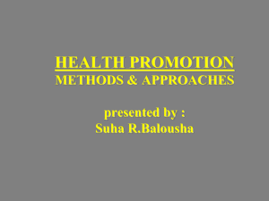 HEALTH PROMOTION METHOD & APPROACHES