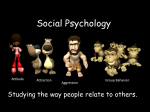 Unit Eleven - Social Psychology