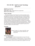 PSY 327.001: Cognitive Social Psychology Spring 2013 Course Overview