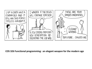 COS 326 Functional programming:  an elegant weapon for the...
