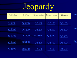 US History Midterm EOC Jeopardy Review