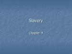 Slavery