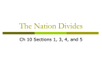 Ch 10 Nation Divides