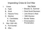 Impending Crisis & Civil War