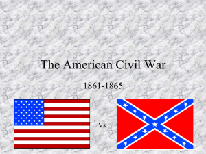 US Hist-Unit 4 Ch 11- The Civil WMar -short