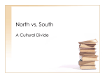 North vs. South