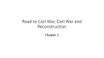 Road to Civil War, Civil War and Reconstruction