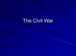 The Civil War - WMS8thGradeReview