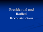 38PresidentialandRadicalReconstruction