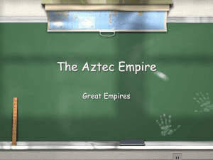 The Aztec Empire