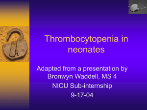 Thrombocytopenia in neonates