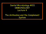 Immunoglobulins and the Complement System