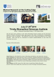 Trinity Biomedical Sciences Institute July 27-29 2014 Medical Research at the Cutting Edge