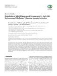 Review Article Modulation of Adult Hippocampal Neurogenesis by Early-Life