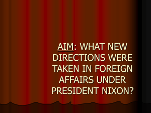 Aim: What new directions were taken in foreign affairs