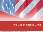 The Cuban Missile Crisis