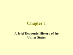 A Brief Economic History of the United States