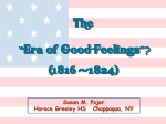 The Era of Good Feeling - Jessamine County Schools