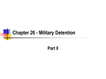 Chapter 26 - Military Detention