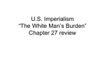 US Imperisliam and “The White Man`s Burden