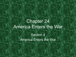 Chapter 24 America Enters the War