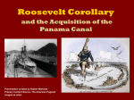 Big Stick Policy and Panama Canal