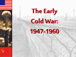 The Early Cold War - G School of AP US History