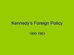 Kennedy`s Foreign Policy