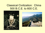 Classical Civilization: China 550 B.C.E. to 500 C.E.