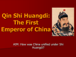 The First Emperor of China: Qin Shi Huang