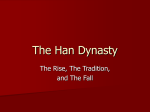 The Han Dynasty - Schaumburg High School