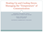 Heating Up and Cooling Down: Managing the “Temperature” of