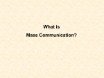 Defining Mass Communication