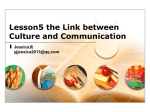 Lesson5 the Link between Culture and Communication Jessica袁