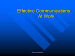 Effective Communications At Work [ PPT – 827 KB ]