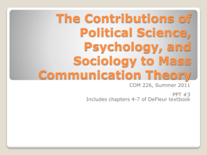 PPT #3: The Contributions of Political Science, Psychology, and
