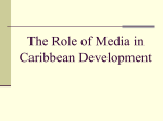 The Role of Media in Caribbean Development