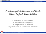 Combining Risk-Neutral and Real-World Default Probabilities S