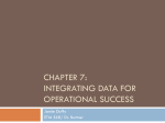 Chapter 7: integrating data for operational success