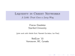 Liquidity in Credit Networks A Little Trust Goes a Long Way