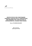 GEOSTATISTICS FOR CONSTRAINED VARIABLES: POSITIVE DATA, COMPOSITIONS AND PROBABILITIES. APPLICATION TO